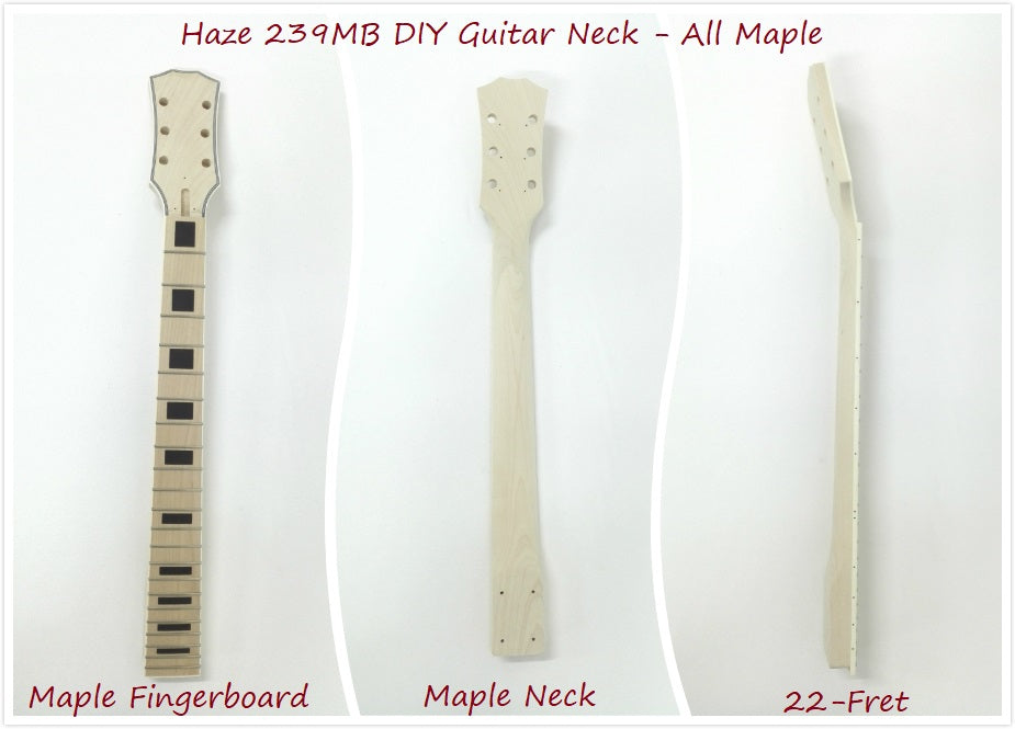 LP style guitar neck 239MB 22-Fret Electric Guitar DIY Neck, All-Maple, Bolt-on